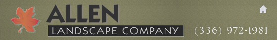 Allen Landscape Company - (336) 972-1981